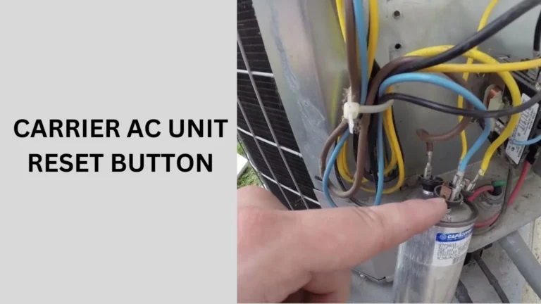 Carrier AC Unit Reset Button