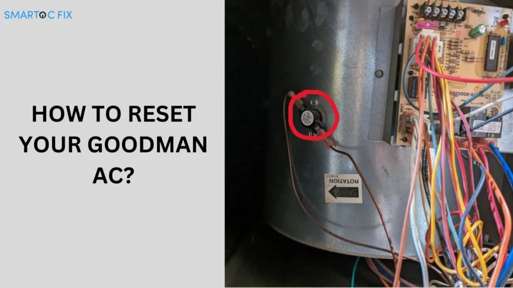 How to Reset Your Goodman AC