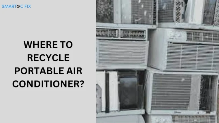 Where to Recycle Portable Air Conditioner?